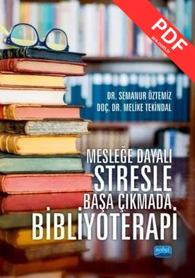 Mesleğe Dayalı Stresle Başa Çıkmada Bibliyoterapi kitap kapağı