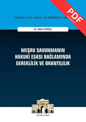 Meşru Savunmanın Hukuki Esası Bağlamında Gereklilik ve Orantılılık kitap kapağı