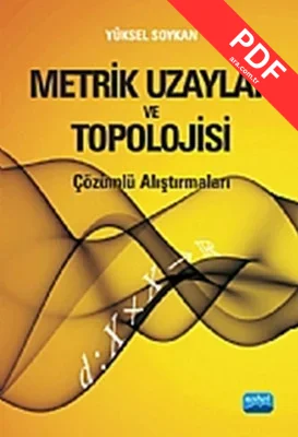 Metrik Uzaylar ve Topolojisi Çözümlü Alıştırmaları kitap kapağı