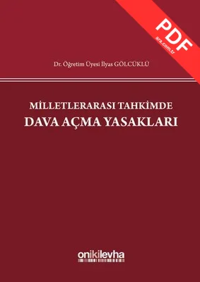 Milletlerarası Tahkimde Dava Açma Yasakları kitap kapağı