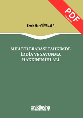 Milletlerarası Tahkimde İddia ve Savunma Hakkının İptali kitap kapağı