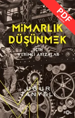 Mimarlık Düşünmek İçin Verimli Arızalar kitap kapağı