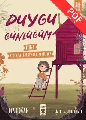 Mira Stres Kulübesinden Ayrılıyor - Duygu Günlüğüm kitap kapağı