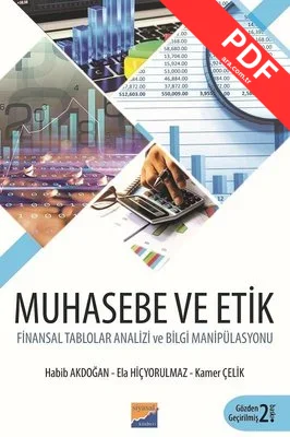 Muhasebe ve Etik-Finansal Tablolar Analizi ve Bilgi Manipülasyonu kitap kapağı