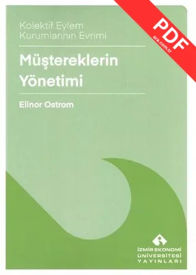 Müştereklerin Yönetimi - Kolektif Eylem Kurumlarının Evrimi kitap kapağı