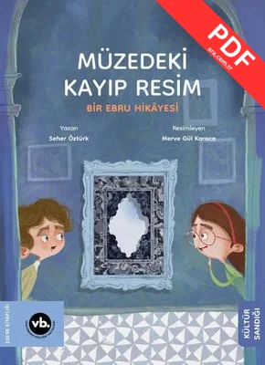 Müzedeki Kayıp Resim - Bir Ebru Hikayesi kitap kapağı