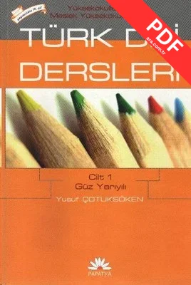 MYO İçin Türk Dili Dersleri Cilt 1: Güz Yarıyılı kitap kapağı