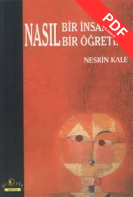 Nasıl Bir İnsan? Nasıl Bir Öğretim kitap kapağı