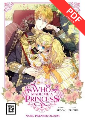 Nasıl Prenses Oldum Cilt 1 - Who Made Me a Princess 1 kitap kapağı