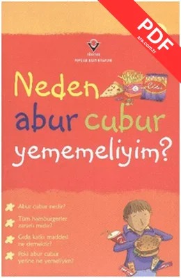 Neden Abur Cubur Yememeliyim? kitap kapağı