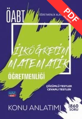 ÖABT İlköğretim Matematik Öğretmenliği - Öğretmenlik Alan Bilgisi - Konu Anlatımı kitap kapağı