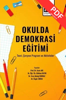Okulda Demokrasi Eğitimi - Teori Çerçeve Program ve Aktiviteler kitap kapağı