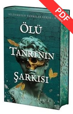 Ölü Tanrı'nın Şarkısı - Bilinmeyen Tanrılar Serisi 1 - Yan Boyamalı kitap kapağı