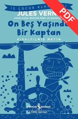 On Beş Yaşında Bir Kaptan-Kısaltılmış Metin-İş Çocuk Klasikleri kitap kapağı