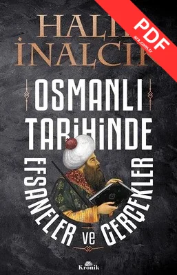 Osmanlı Tarihinde Efsaneler ve Gerçekler kitap kapağı