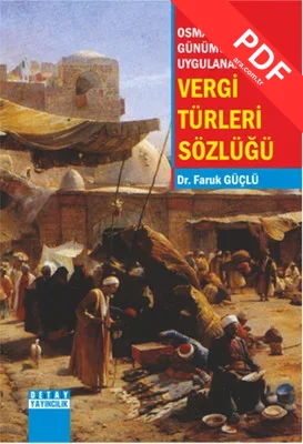 Osmanlıdan Günümüze Uygulanan Vergi Türleri Sözlüğü kitap kapağı