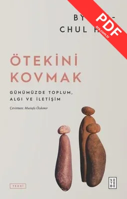Ötekini Kovmak - Günümüzde Toplum Algı ve İletişim kitap kapağı