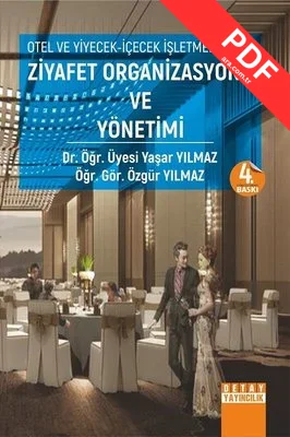 Otel ve Yiyecek İçecek İşletmelerinde Ziyafet Organizasyonu ve Yönetimi kitap kapağı