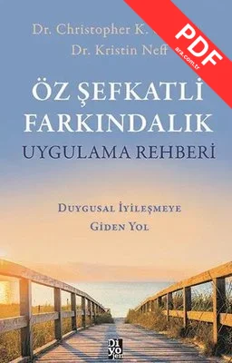 Öz Şefkatli Farkındalık Uygulama Rehberi kitap kapağı