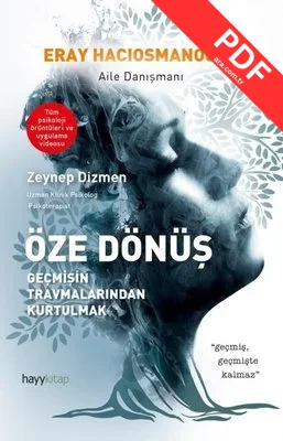 Öze Dönüş - Geçmişin Travmalarından Kurtulmak kitap kapağı