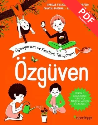 Özgüven - Oynuyorum ve Kendimi Tanıyorum kitap kapağı