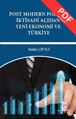 Post Modern Politik İktisadi Açıdan Yeni Ekonomi ve Türkiye kitap kapağı