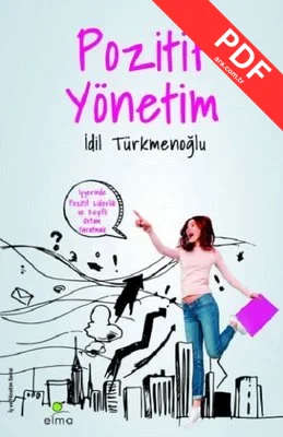 Pozitif Yönetim - İş Yerinde Keyifli Ortam Yaratmak kitap kapağı