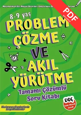 Problem Çözme ve Akıl Yürütme 8 - 9 Yaş - Tamamı Çözümlü Soru Kitabı kitap kapağı