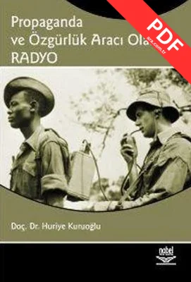 Propaganda ve Özgürlük Aracı Olarak Radyo kitap kapağı