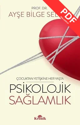 Psikolojik Sağlamlık - Çocuktan Yetişkine Her Yaşta kitap kapağı