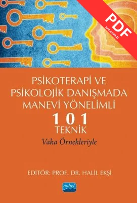Psikoterapi ve Psikolojik Danışmada Manevi Yönelimli 101 Teknik kitap kapağı