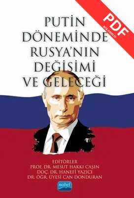 Putin Döneminde Rusya'nın Değişimi ve Geleceği kitap kapağı