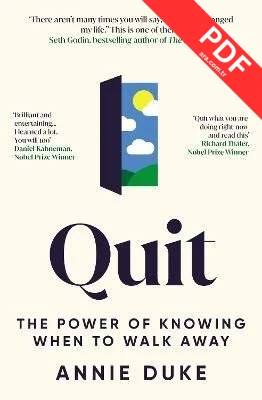 Quit : The Power of Knowing When to Walk Away kitap kapağı