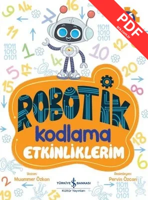 Robotik Kodlama - Etkinliklerim 5 - 6 Yaş kitap kapağı