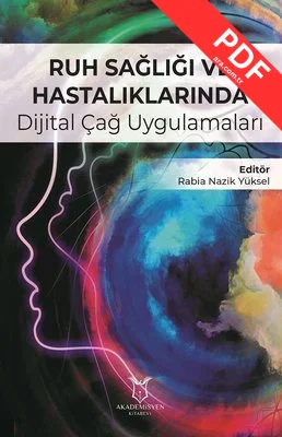 Ruh Sağlığı ve Hastalıklarında Dijital Çağ Uygulamaları kitap kapağı