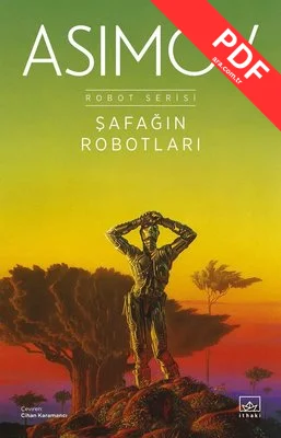 Şafağın Robotları - Robot Serisi 3. Kitap kitap kapağı