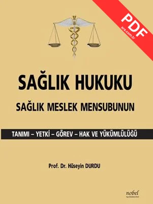 Sağlık Hukuku Sağlık Meslek Mensubunun Tanımı kitap kapağı