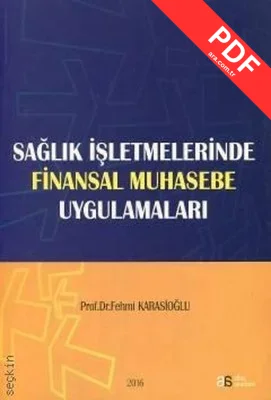 Sağlık İşletmelerinde Finansal Muhasebe Uygulamaları kitap kapağı