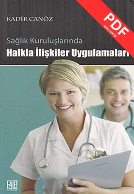 Sağlık Kuruluşlarında Halkla İlişkiler Uygulamaları kitap kapağı