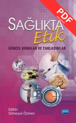 Sağlıkta Etik-Güncel Konular ve Yaklaşımlar kitap kapağı