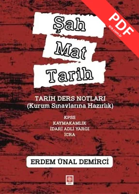 Şah Mat Tarih - Tarih Ders Notları Kurum Sınavlarına Hazırlık kitap kapağı