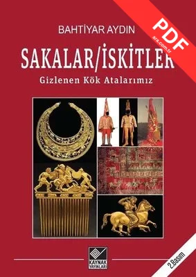 Sakalar - İskitler: Gizlenen Kök Atalarımız kitap kapağı