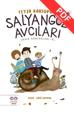 Salyangoz Avcıları-Şehir Günlükleri 1 kitap kapağı