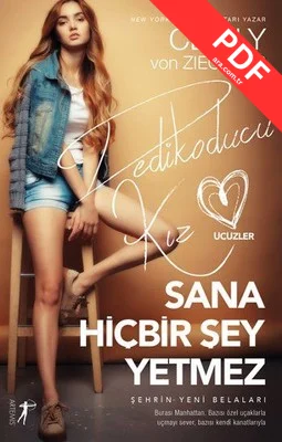 Sana Hiçbir Şey Yetmez-Dedikoducu Kız Üçüzler kitap kapağı