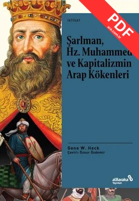 Şarlman Hz. Muhammed ve Kapitalizmin Arap Kökenleri kitap kapağı