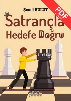Satrançla Hedefe Doğru 6-14 Yaş