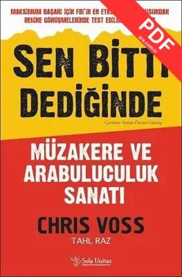 Sen Bitti Dediğinde-Müzakere ve Arabuluculuk Sanatı kitap kapağı