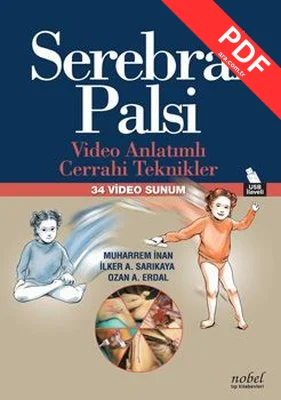 Serebral Palsi - Video Anlatımlı Cerrahi Teknikler - 34 Video Sunum kitap kapağı