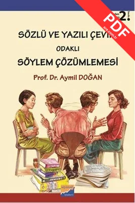 Sözlü ve Yazılı Çeviri Odaklı Söylem Çözümlemesi kitap kapağı