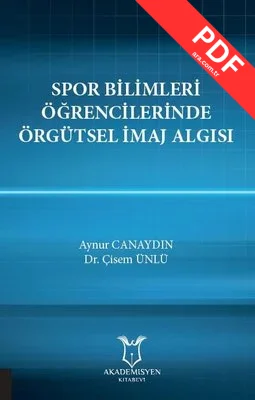 Spor Bilimleri Öğrencilerinde Örgütsel İmaj Algısı kitap kapağı